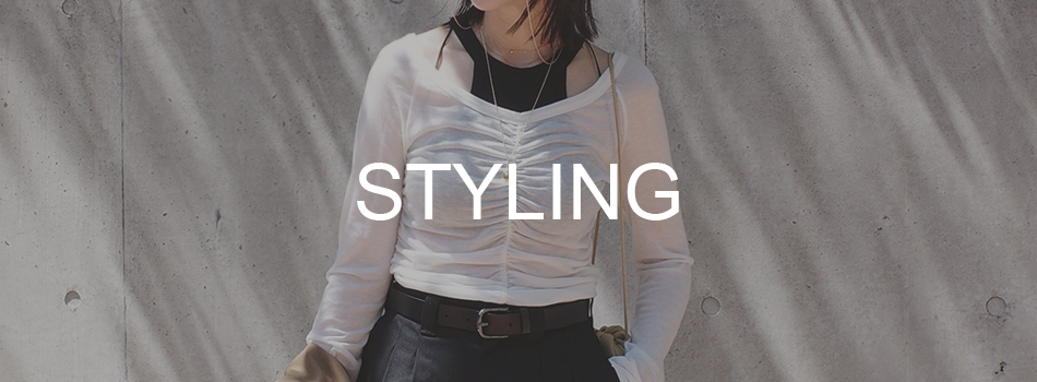 STYLING