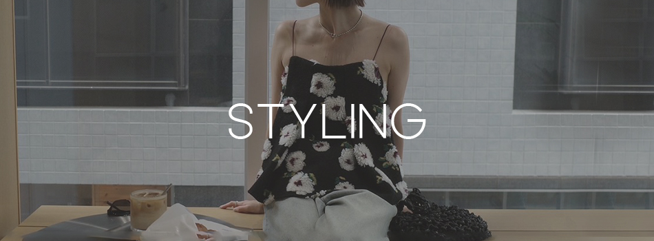 STYLING