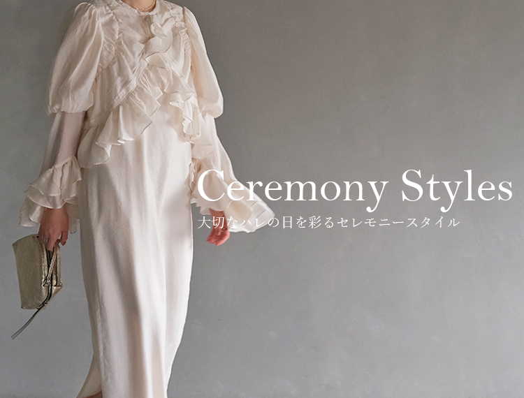 Ceremony Styles