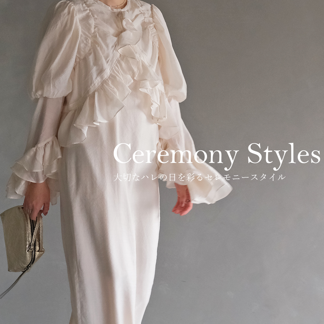Ceremony Styles